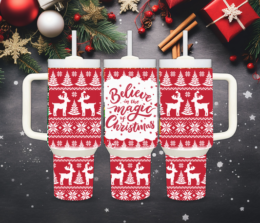 Believe In The Magic Red Cup