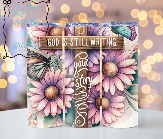 God is still writing your story