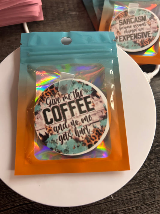 Give Me The Coffee Keychain