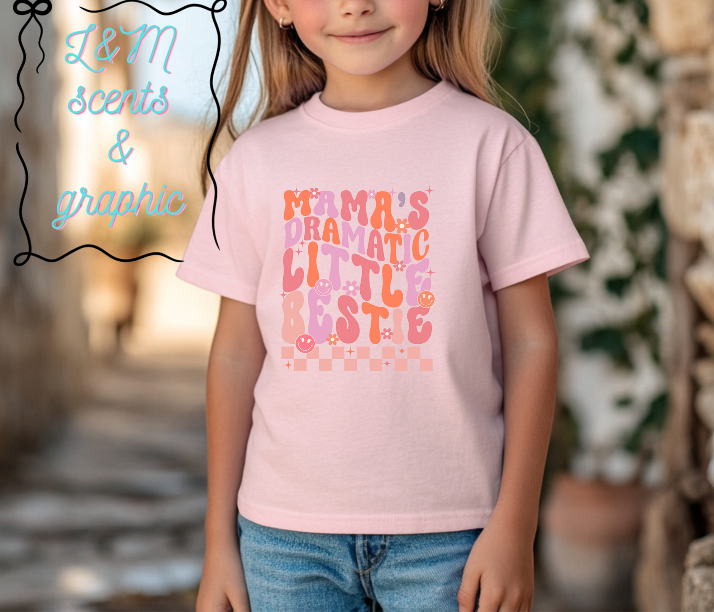 Mama’s Dramatic Little Bestie