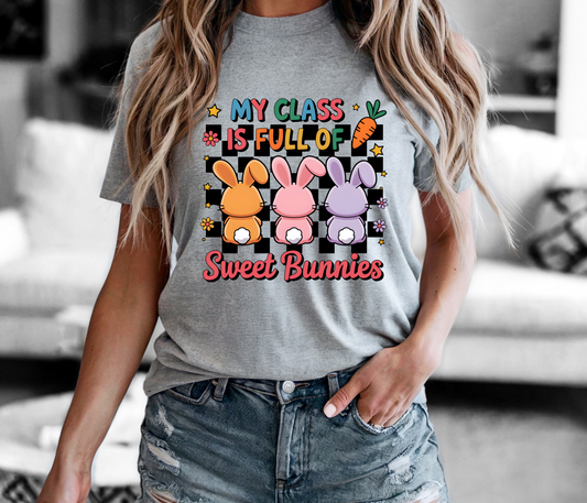 My Class Is Full Of Sweet Bunnies