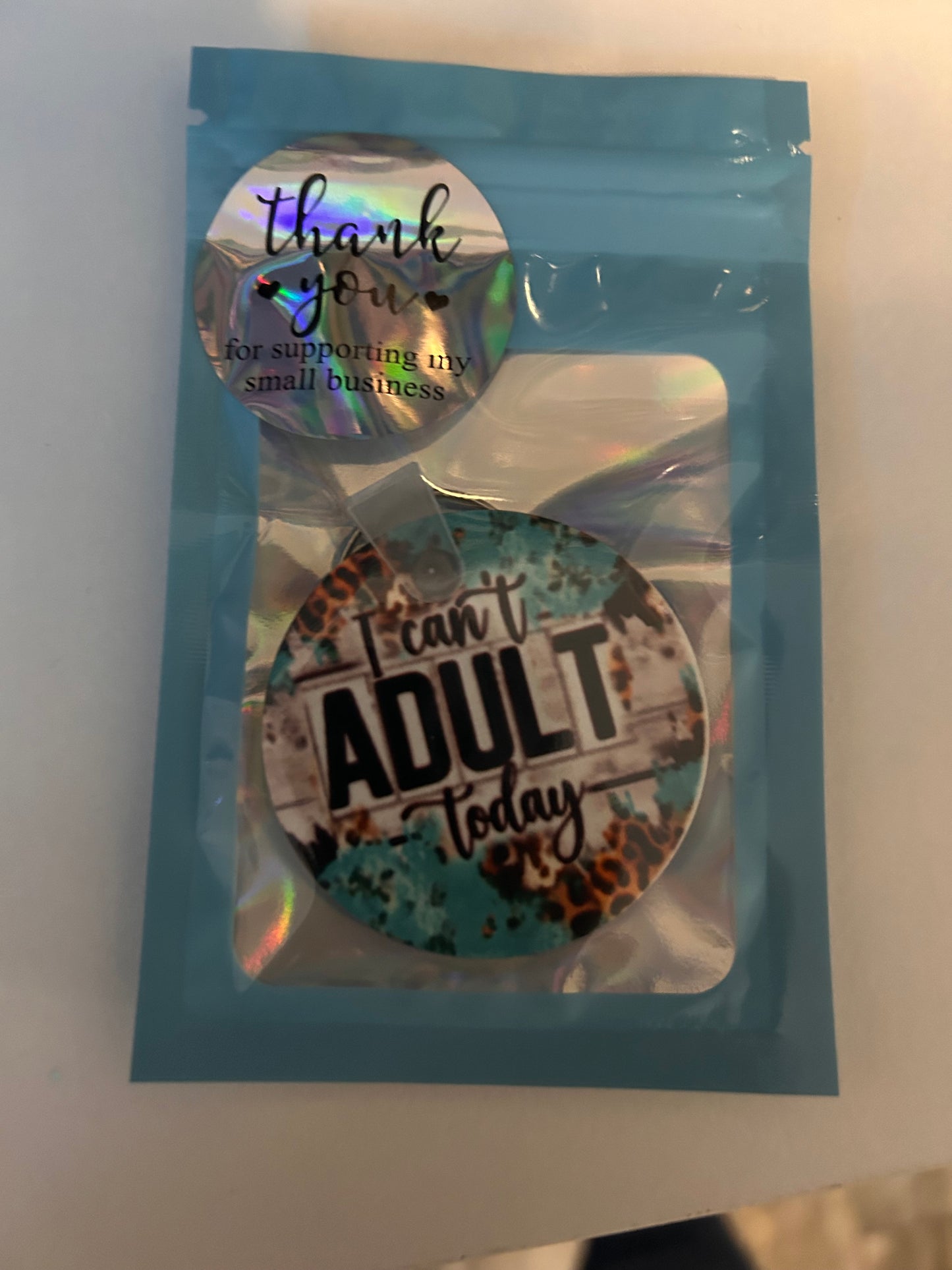 I Can't Adult Today Keychain